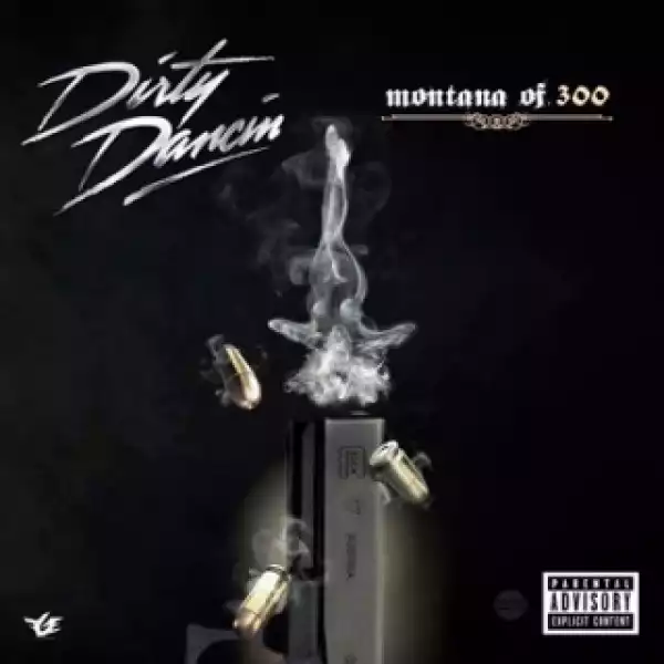 Instrumental: Montana of 300 - Dirty Dancin  (Produced By TooBlunt Beats)